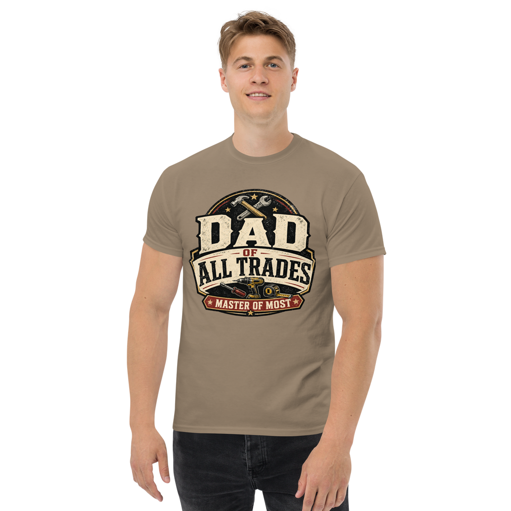 Dad of All Trades Shirt | Master of Most Tee