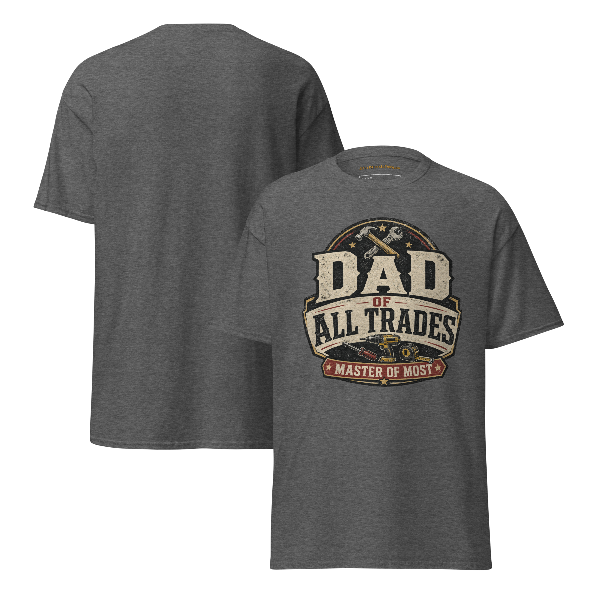 Dad of All Trades Shirt | Master of Most Tee