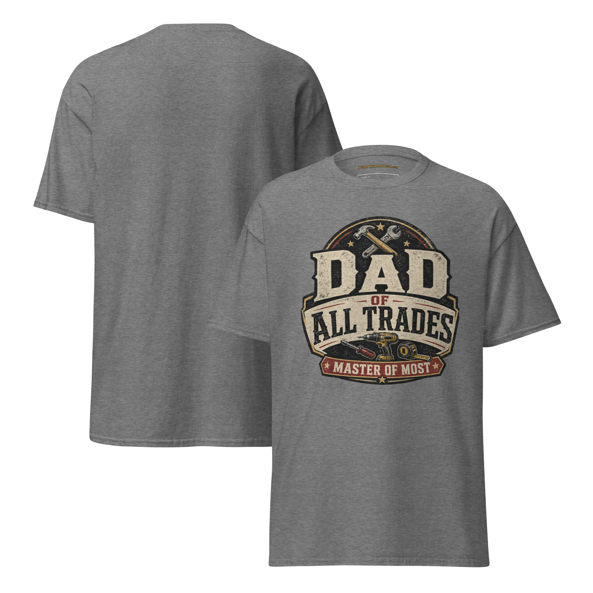 Dad of All Trades Shirt | Master of Most Tee