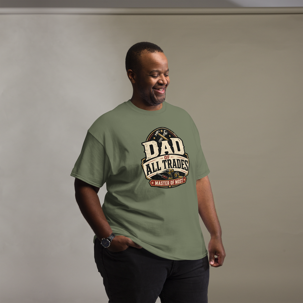 Dad of All Trades Shirt | Master of Most Tee