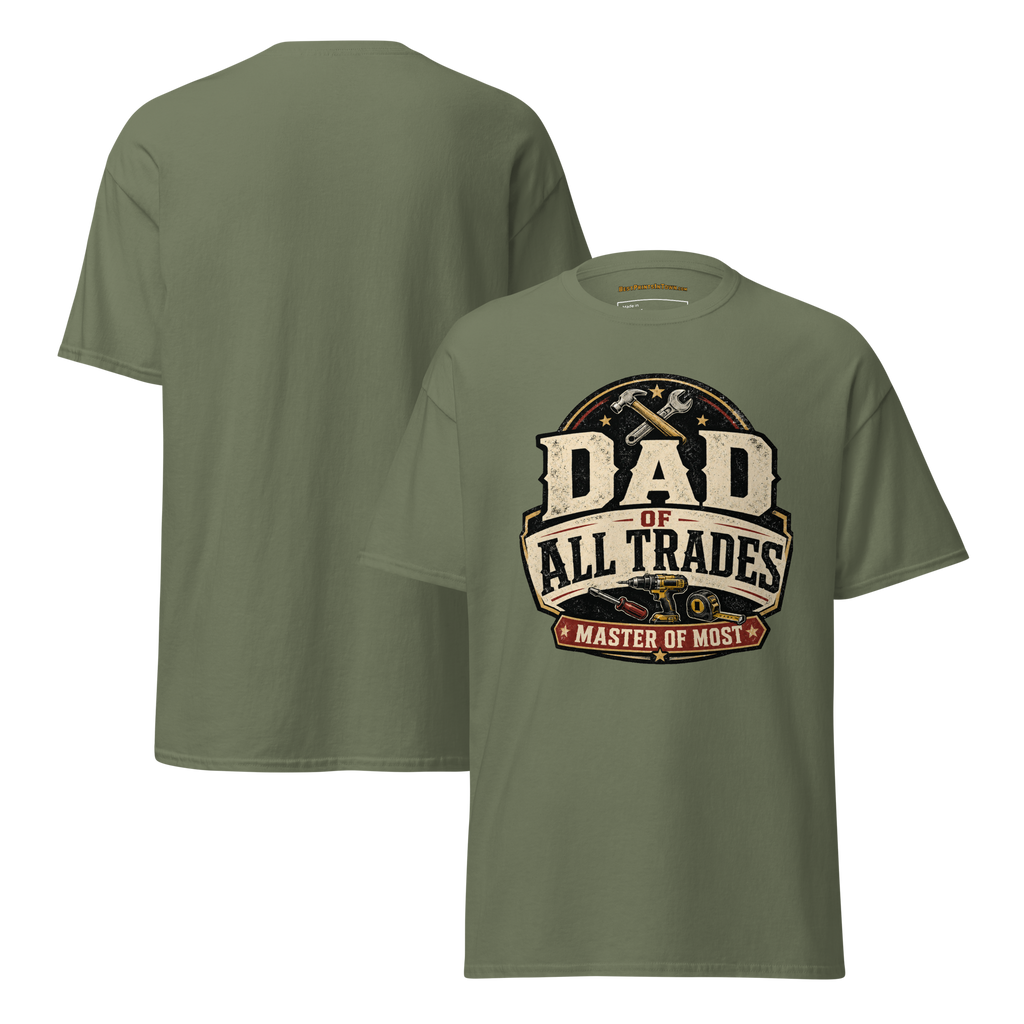 Dad of All Trades Shirt | Master of Most Tee